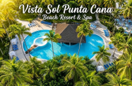 4* Х-л Vistasol Punta Cana Пунта Кана - All Incl. и басейн до екзотичен плаж